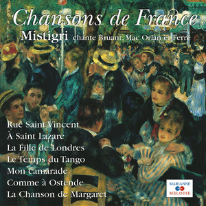 Chante Bruant, Mac Orlan et Ferré (Collection "Chanson de France")