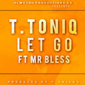 Let Go (feat. Mr Bless)