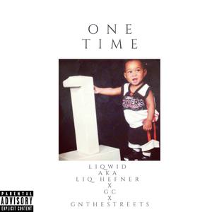 One Time