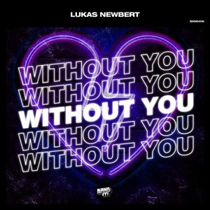 Without You (Extended Mix)