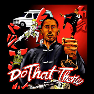 Do That There (Explicit)