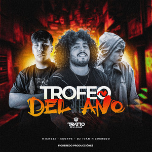 Trofeo del Año (Explicit)