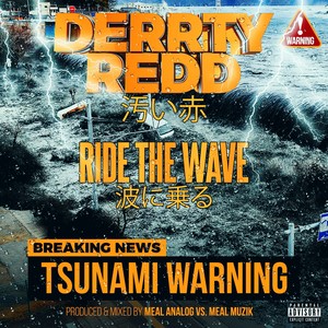 Ride The Wave (Explicit)