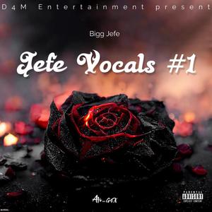 Jefe vocals #1