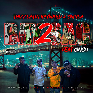 Bay 2 Sac (Explicit)
