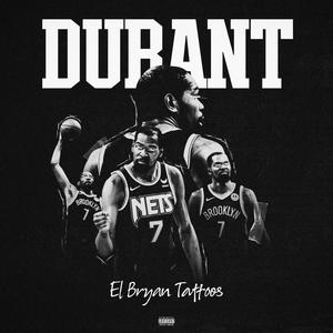 durant (Explicit)