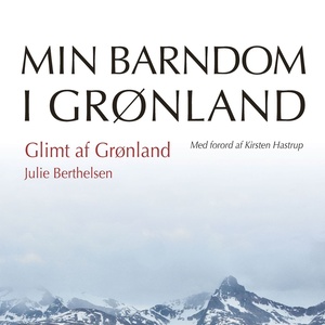 Glimt af Grønland (uforkortet)