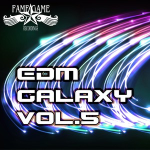 EDM Galaxy, Vol. 5 (Explicit)