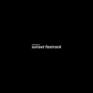 Sunset Fastrack