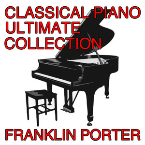 Classical Piano Ultimate Collection