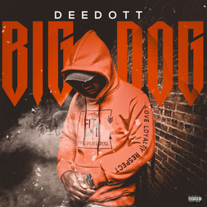 BIG DOG (Explicit)