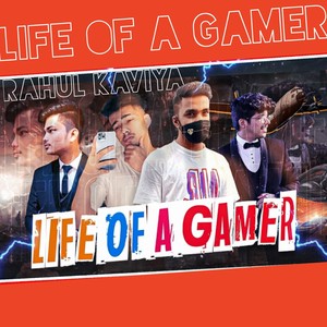 Life of a Gamer