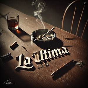 La Ultima (Explicit)