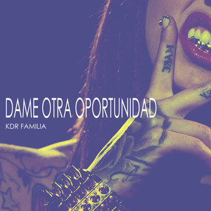 Dame Otra Oportunidad