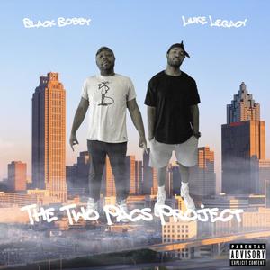 The Two Pacs Project (Explicit)