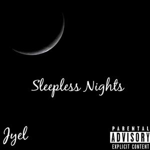 Sleepless Nights (Explicit)