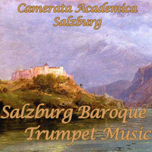 Purcell - Vivaldi - Corelli - Haydn - Torelli: Salzburg Baroque Trumpet Music