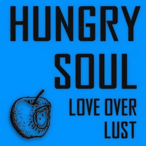 Hungry Soul