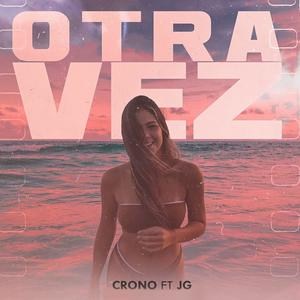 Otra Vez (feat. JG1997)