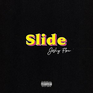 Slide (Explicit)