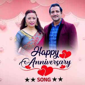 Happy Annivarsari Song