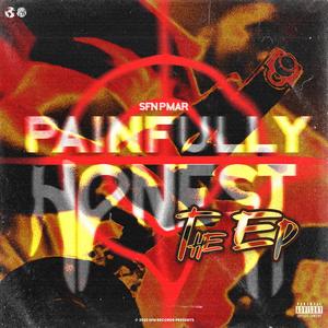 Painfully Honest (Explicit)