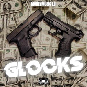 Glocks (Explicit)