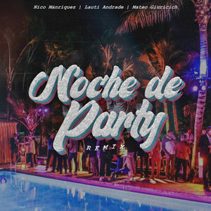 Noche De Party (Remix)