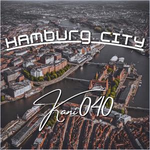 Hamburg City (Explicit)