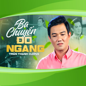 Ba Chuyến Đò Ngang