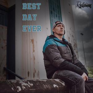 Best Day Ever (Explicit)