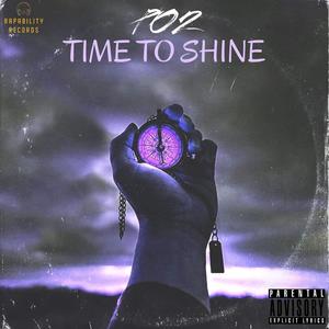 Time to Shine (Explicit)
