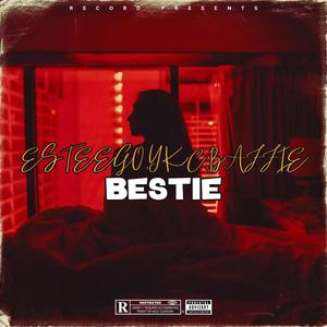 Bestie (feat. YKC & Baffie) [Explicit]