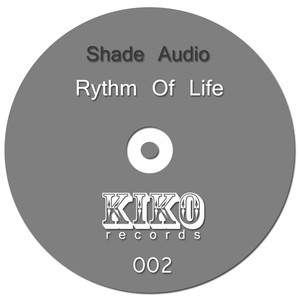 Rythm Of Life (Original Mix)
