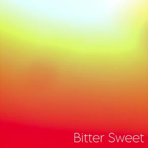 Bitter Sweet