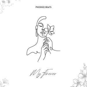 My Forever (feat. Thulani Mbirimo)