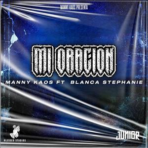 Mi Oracion (feat. Stephanie Rodriguez)