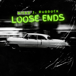 Loose Ends (Explicit)