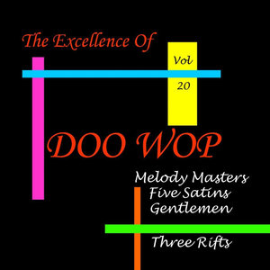 Doo Wop Excellence Vol 20