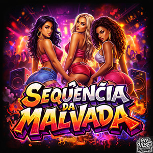Sequência da Malvada (Explicit)