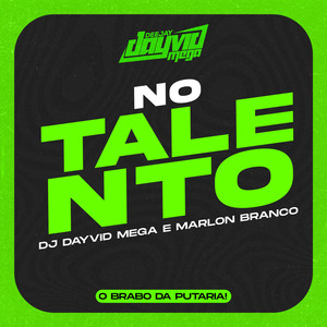 No Talento (Explicit)