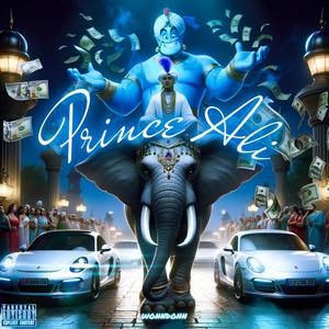PRINCE ALI (Explicit)
