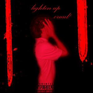 Lighten Up (Explicit)