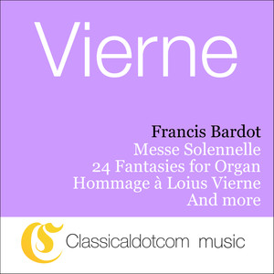 24 Fantasies for Organ, Op. 54 - 3rd Suite - Carillion de Westminster