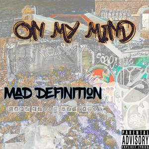 On My Mind (Explicit)