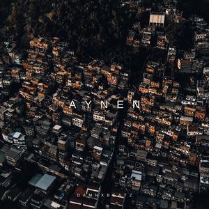 AYNEN (Explicit)