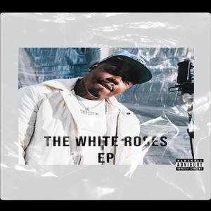 The White Roses (Explicit)