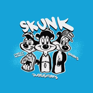 Skunk (Explicit)