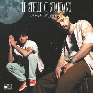 Le stelle ci guardano (feat. Semmy J)