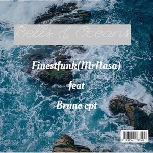 Bells & Oceans (feat. Bruno cpt)